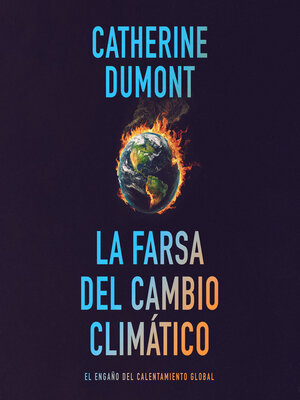 cover image of La farsa del cambio climático